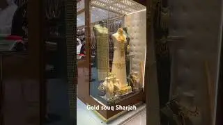 Gold souq Sharjah.  #gold #goldshopping #goldsouqdubai #shorts
