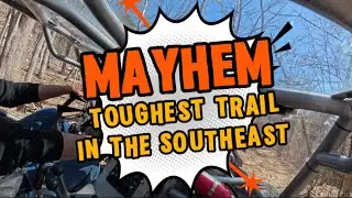 Toughest Park in the Southeast!! Mayhem Off Road