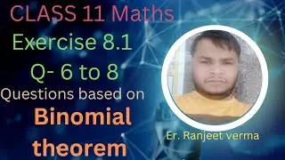 CLASS 11 binomial theorem Exercise 8.1  Q- 6 to 8 #how can find 96^3 by binomial expansion #class11