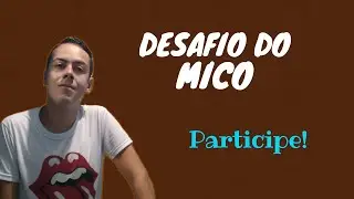 Desafio do MICO (dia 14 de abril).