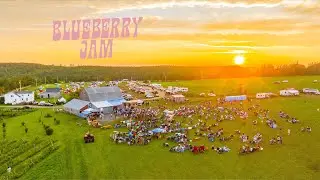 Blueberry Jam 2023 | Big Belle Farm | Mabou, Cape Breton