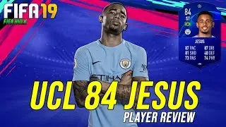 FIFA 19 UCL JESUS REVIEW | FUT19 UCL 84 JESUS REVIEW w/ DETAILED PERFORMANCE STATS