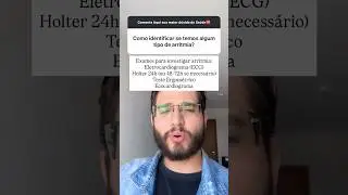 Como identificar se temos algum tipo de arritmia? #arritmia #curiosidades #viral #shorts