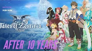 Playing Tales of Zestiria After 10 Years