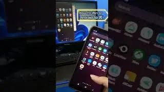 How to Mirror Android to PC