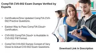 Guide to Pass CompTIA CV0-002 certification with updated CV0-002 Pdf Dumps | CertificationsTime