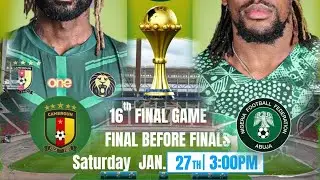 Cameroon vs Nigeria: Live Vibes