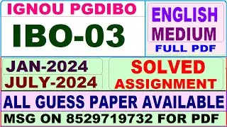 PGDIBO IBO 03 solved assignment 2024 / ibo 03 solved assignment Jan / july 2024 / ignou pgdibo ibo03