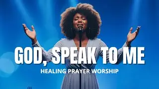 God Speak To Me | I'm So Lost | Deep Prayer Worship for the Broken | Bella Grace 2025