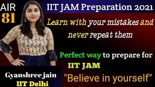 IIT JAM Chemistry topper | Tips and tricks for IIT jam by Topper | IIT JAM 2021 Preparation strategy