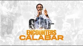 Session 2 | Day 2 | God-Encounters Calabar | 05.12.2025
