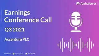 ACN Stock | Accenture PLC Q3 2021 Earnings Call