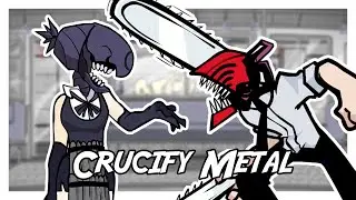 FNF Crucify [Metal] but it's Reze vs Denji [Chainsaw Man]