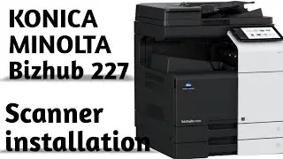 How to KONICA  MINOLTA 227 full scanner installation | Scanner installation full setup