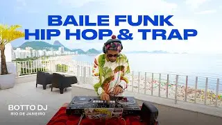 Rooftop Sessions ft DJ BOTTO | Baile Funk & Hip Hop BRAZIL