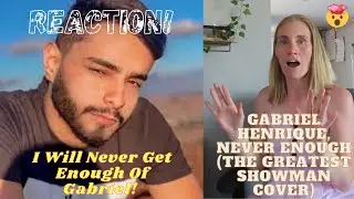 REACTION! Gabriel Henrique, Never Enough (Greatest Showman Cover) #GabrielHenrique #GreatestShowman