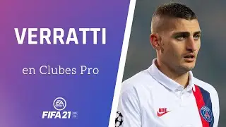 ⚽ FIFA 21 | Cómo hacer a VERRATTI en CLUBES PRO ✔️