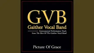 Picture Of Grace (Original Key Performance Track Without Background Vocals)