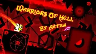 Warriors Of Hell by AeThA (me) [Easy Demon?]