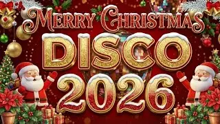 Best Christmas Medley Nonstop Disco Remix 🎄 Nonstop Christmas Songs Medley 2026 🌳 Nonstop Disco 2026