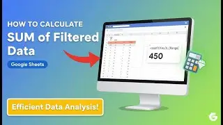 💡 SUM of Filtered Data in Google Sheets | SUBTOTAL & FILTER Formula Explained!