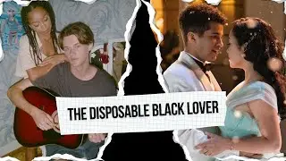 The 2nd but Way Better Option: The Black Disposable Lover Trope