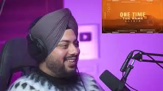 Reaction on ONE TIME THE GAME | LAJBIR | ONE HOPE MUSIC