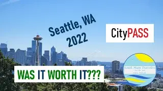 Seattle CITY Pass Is it worth it? City Tour, Salmon Ladder, Seattle Ferry
