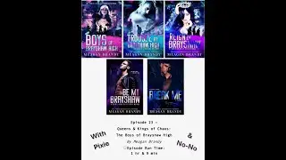 Episode 23: Queens & Kings of Chaos-The Boys of Brayshaw by Meagan Brandy