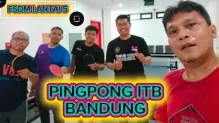 ITB  PINGPONG FSDM LANTAI 5