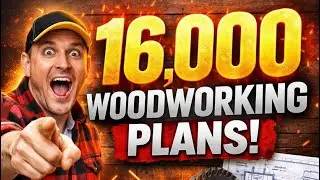 16,000 Woodworking Plans: Build Furniture & Projects Like a Pro (Even as a Beginner)