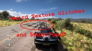 Forza Horizon 5 Shuttering and Texture Glitches SOLVED!!