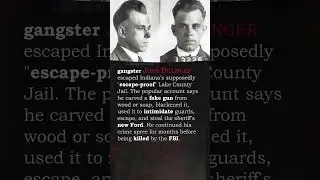 John Dillinger's Daring Escape: The Fake Gun Getaway