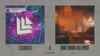 Flashback vs Good Things Fall Apart (DLYON Mashup)