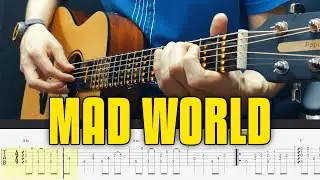 Mad World 🌍 Табы для гитары фингерстайл