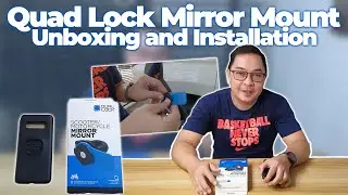 Quad Lock Mirror Mount Unboxing and Installation Vlog #28