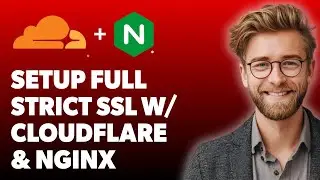 How To Setup Full Strict Ssl With Cloudflare And Nginx [2025 Guide]