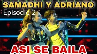 SAMADHI Y ADRIANO EN ASI SE BAILA por Telemundo - Episodio 2