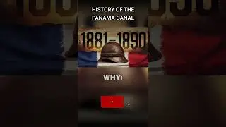 French Attempt At Panama Canal Ends In Disaster 🚢