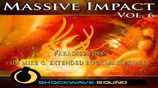 Shockwave-Sound - Paradise Lost (DJ Mike G. Extended Rock Master Mix) (Production Music)