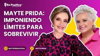 Cuando impones l&iacute;mites para sobrevivir #mayteprida #lourdesdelrio #podcastenpositivo