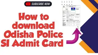 How to download Odisha Police SI Written Exam Admit Card