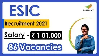 ESIC Recruitment 2021 | Salary ₹ 1,01,000 | Notification for 86 Vacancies | Latest Govt Jobs 2021