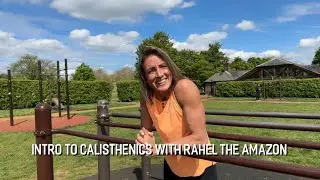 Hanging with Rahel Pt.1 - Intro to Calisthenics