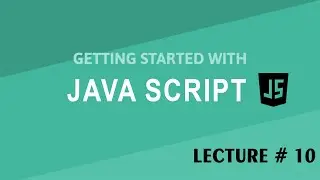 |JavaScript Lesson 10| 