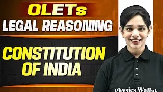 Legal Reasoning 02 | Constitution of India | Other Law Entrance Test (OLETs)