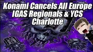 Konami Europe Cancels ALL IGAS Yu-Gi-Oh Regionals & YCS Charlotte