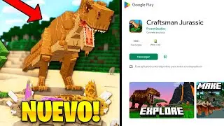 CRAFTSMAN JURASSIC YA ESTA EN LA PLAY STORE EPICO!!