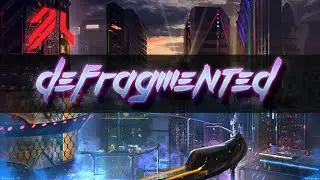 Defragmented - 360&deg; Trailer