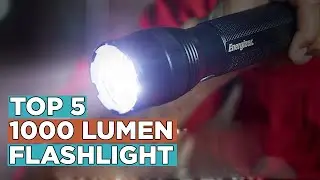 Top 5 Best 1000 Lumen Flashlight